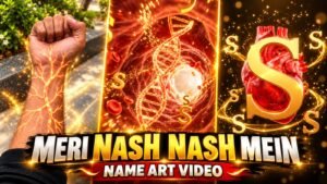 Mari Nash Nash Me Bahe Hai Name Art Video Editing Prompt